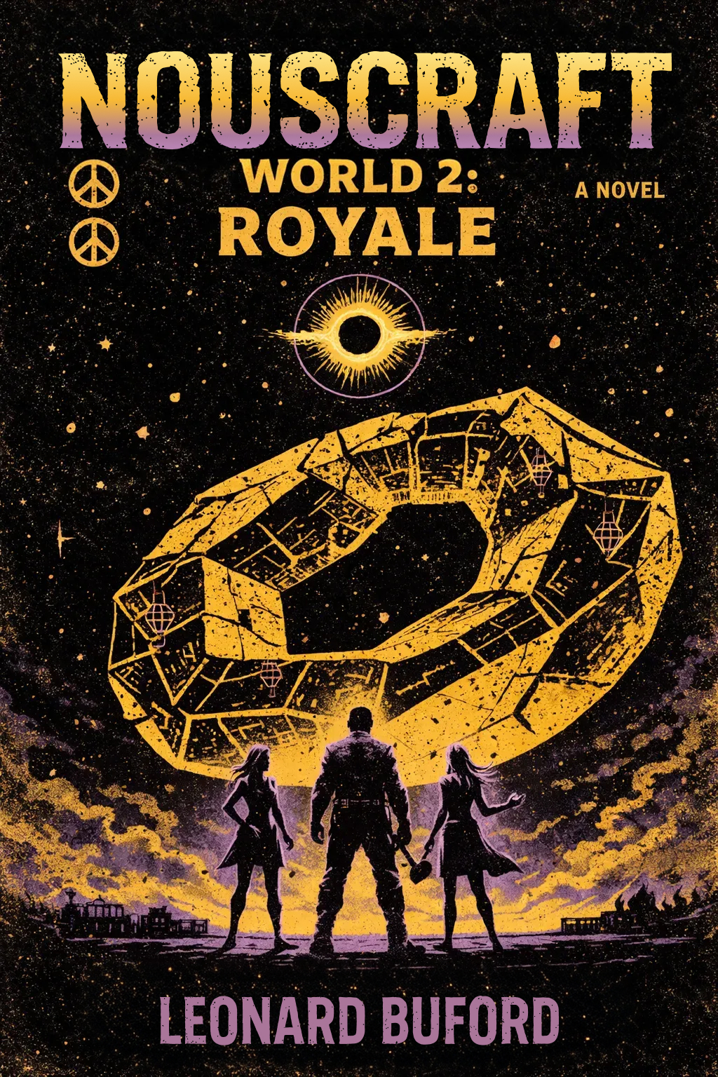 Nouscraft Book 2: Royale - LitRPG novel cover featuring a space megastructure